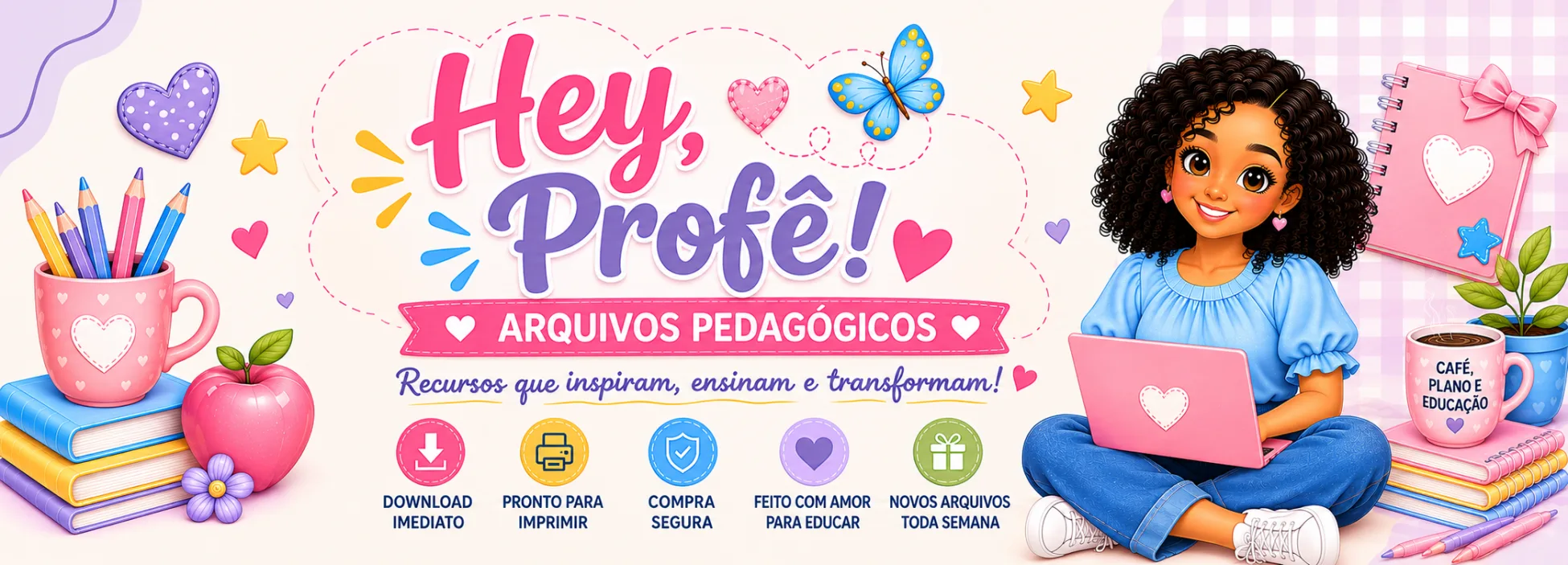 Banner de Hey Profê - Arquivos Pedagógicos 