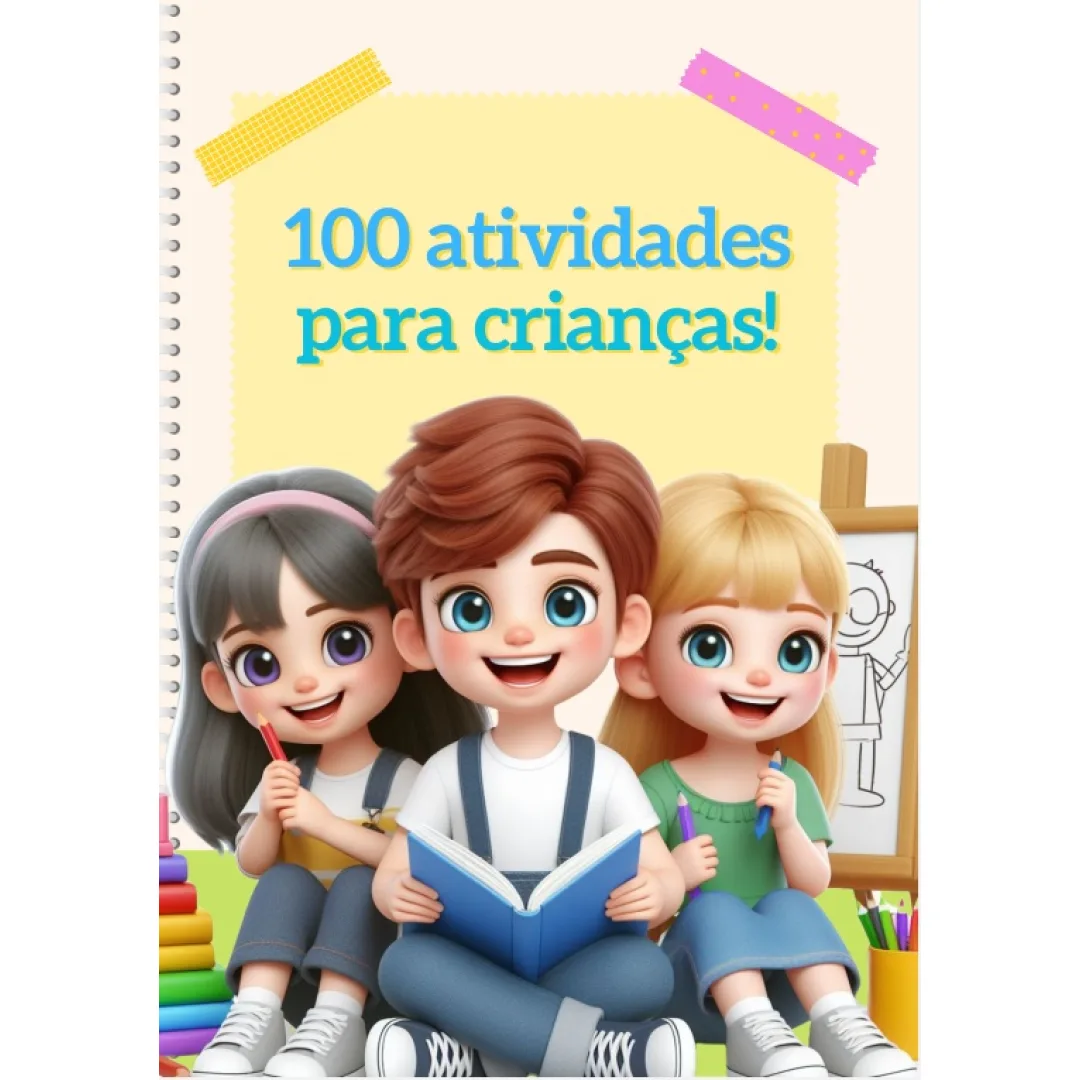 100 Atividades Anos Iniciais, Matemática, Ciências, Português e Geografia em PDF