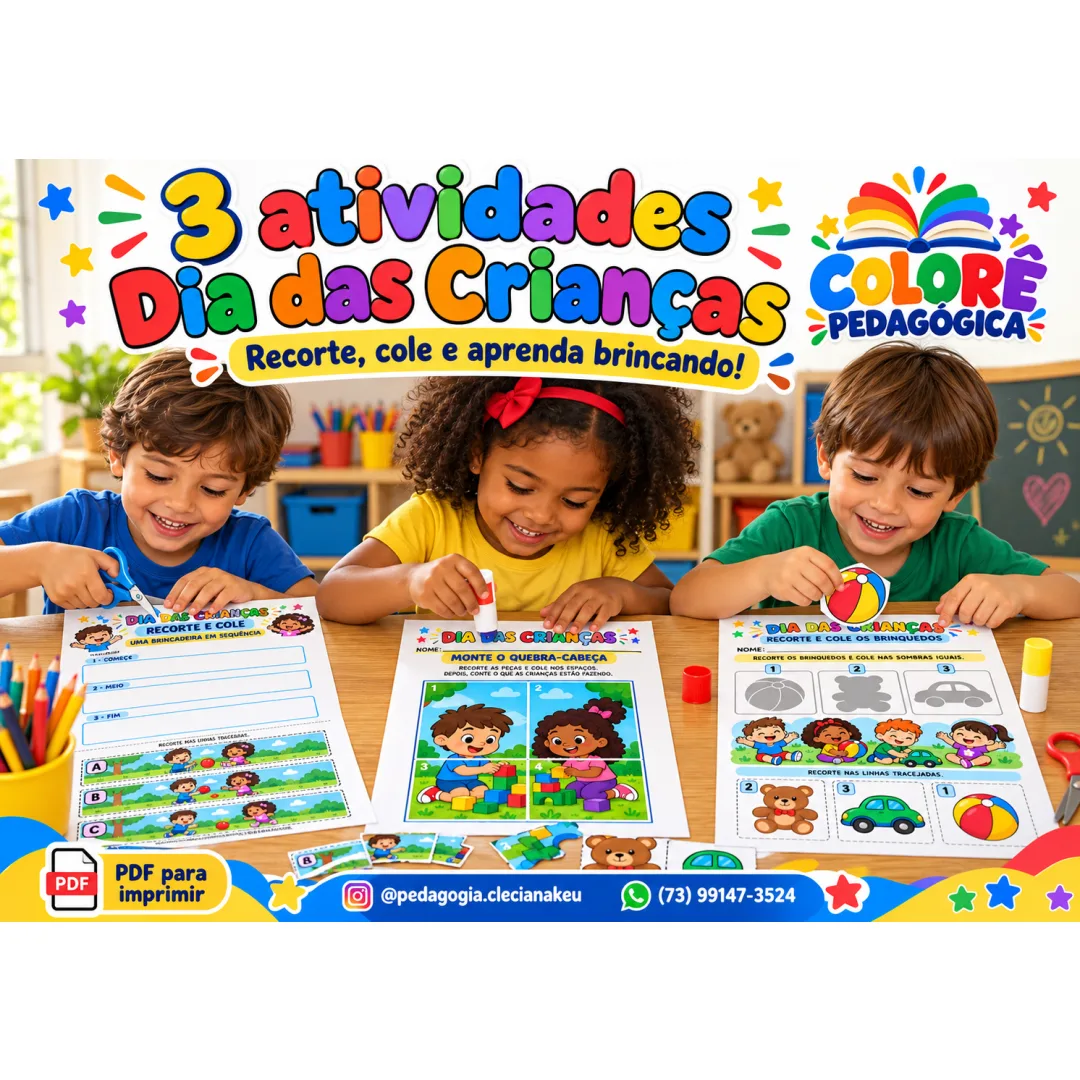 3 Atividades Dia das Crianças para Recortar e Colar | PDF para Imprimir Educação Infantil 