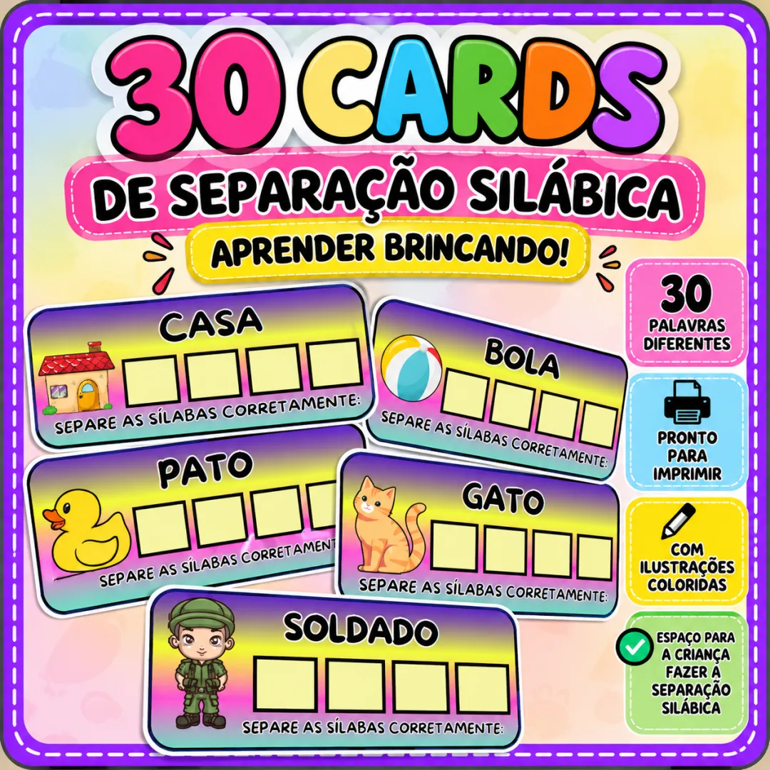 30 Cards de Separação Silábica – Atividade Lúdica de Alfabetização em PDF
