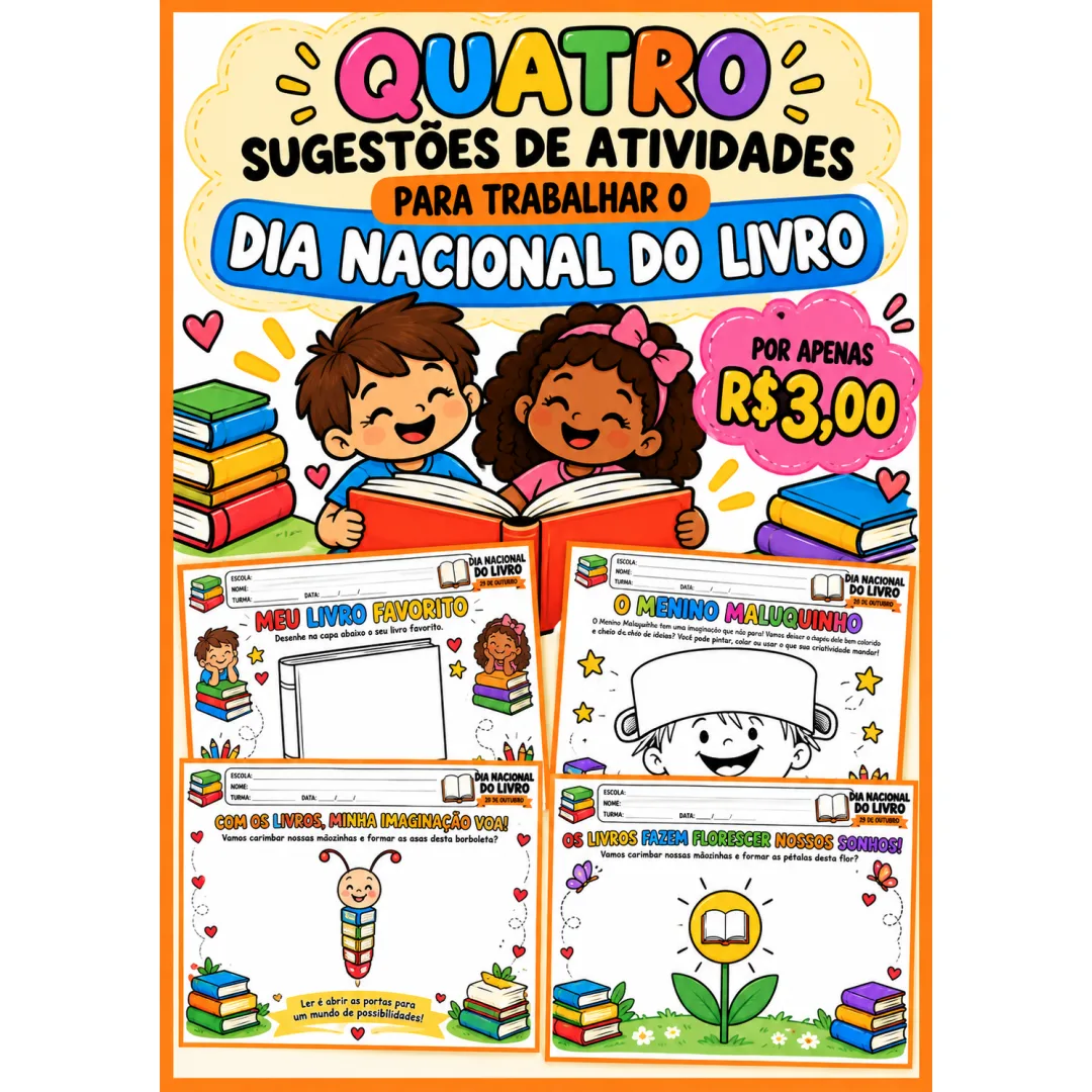 4 ATIVIDADES DIA NACIONAL DO LIVRO PARA A EDUCAÇÃO INFANTIL EM PDF