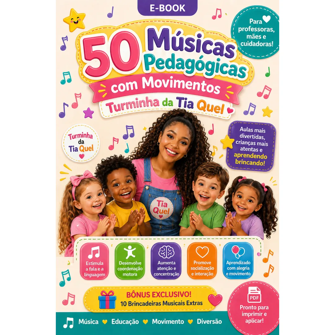 50 Músicas Pedagógicas com Movimentos - Educação Infantil - PDF