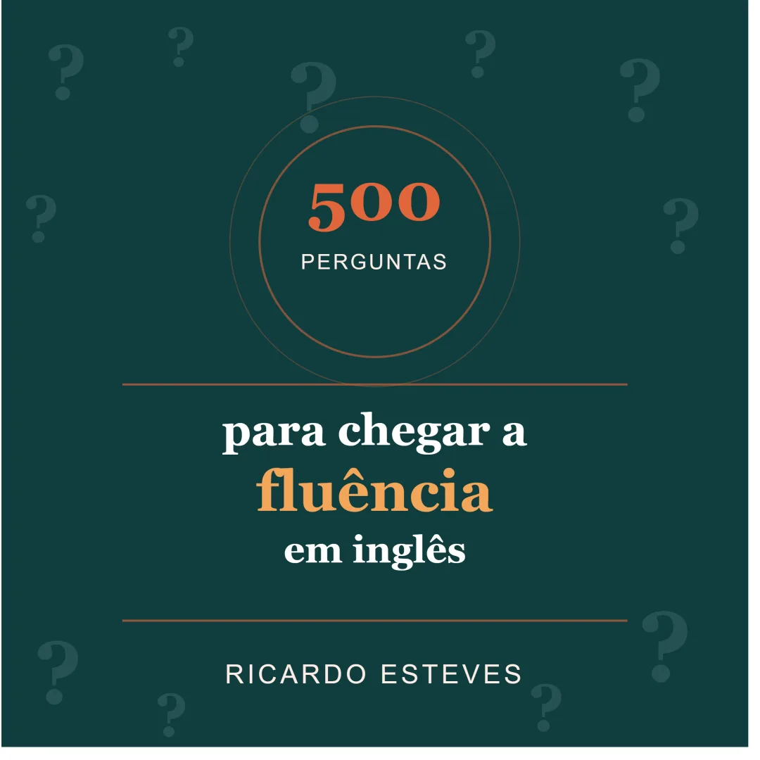 500 perguntas para conversação em inglês