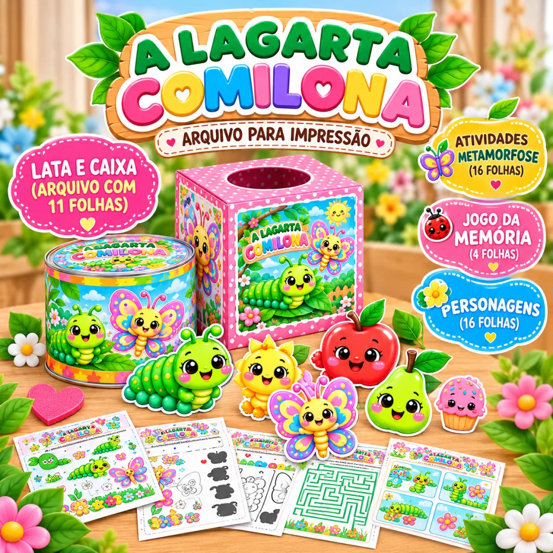 A Lagarta Comilona — Atividades e Jogos para Educação Infantil - Arquivo Digital