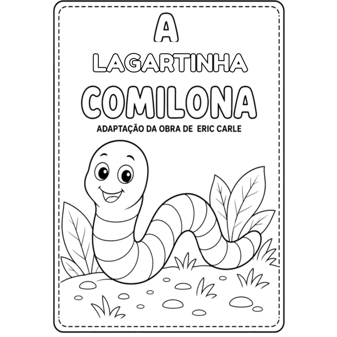 A Lagartinha Comilona Educação Infantil PDF