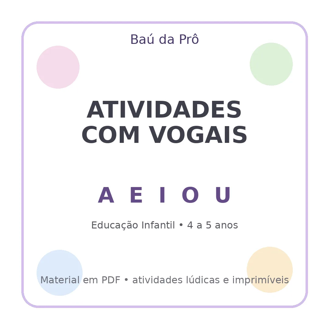 Apostila de Atividades Sobre Vogais - Educação Infantil - PDF 10 Páginas