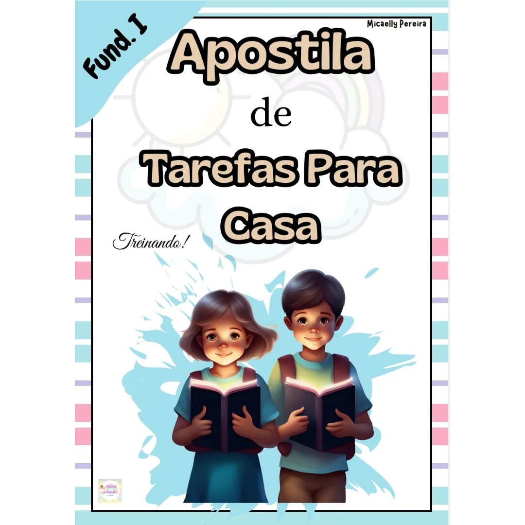 APOSTILA TAREFA PARA CASA / APOSTILA REFORÇO