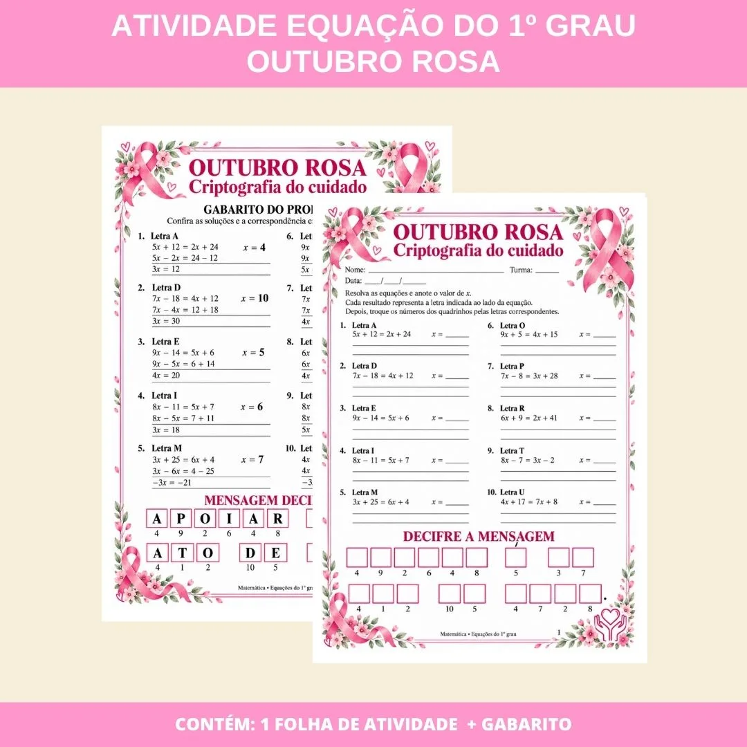 ATIVIDADE MATEMÁTICA OUTUBRO ROSA: EQUAÇÃO 1º GRAU