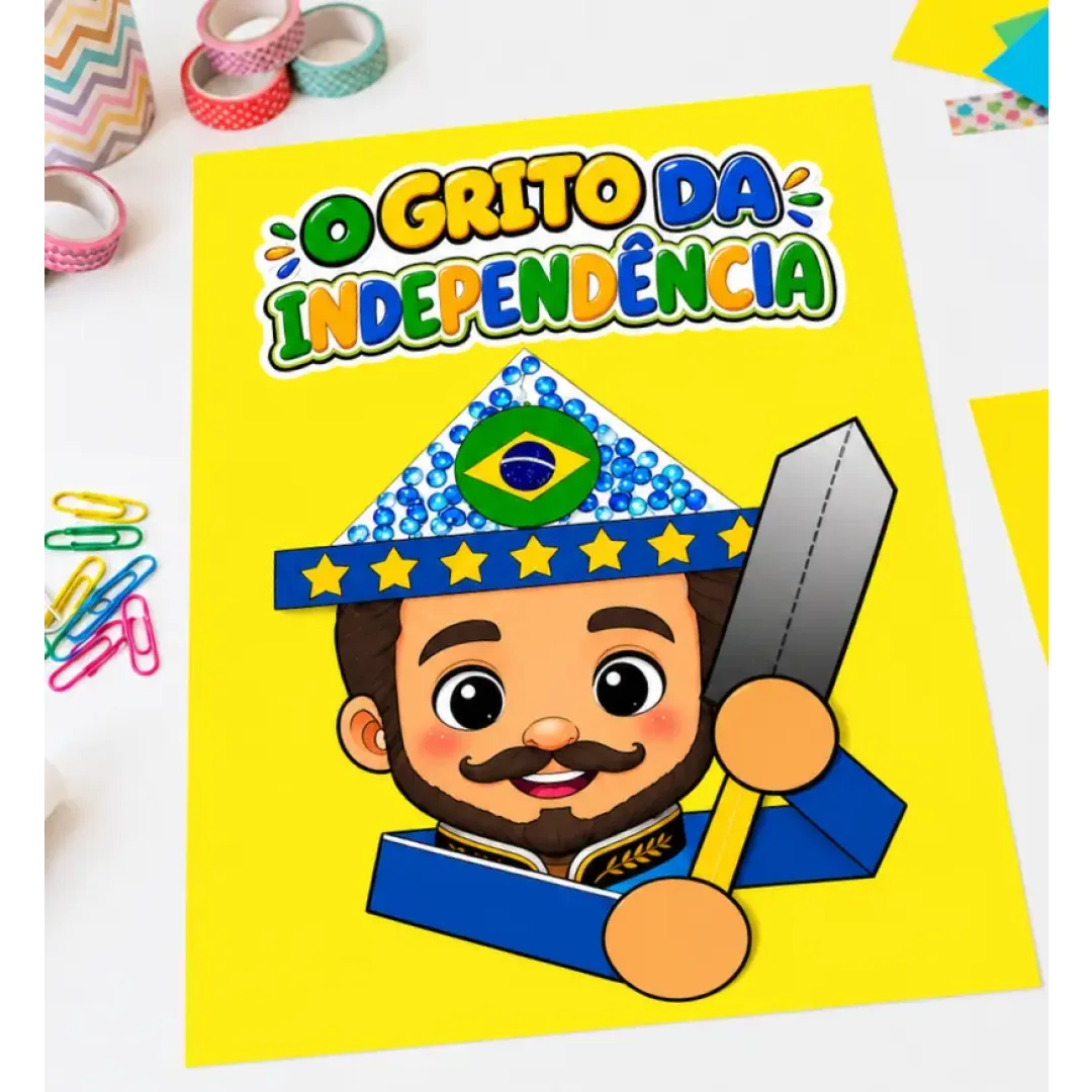 Atividade O Grito da Independência - 7 de Setembro