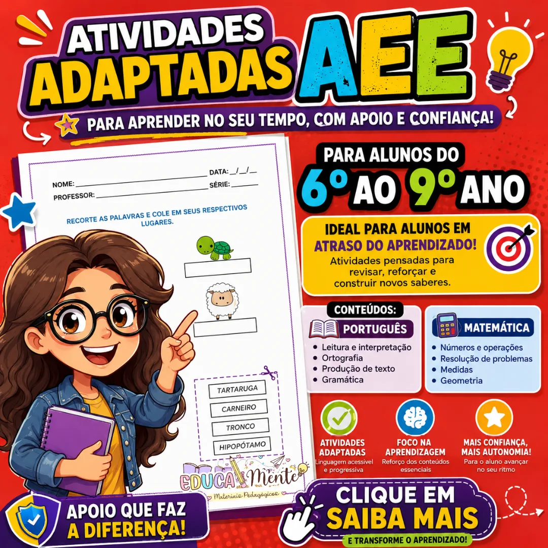 Atividades Adaptadas AEE 6° ao 9° ano