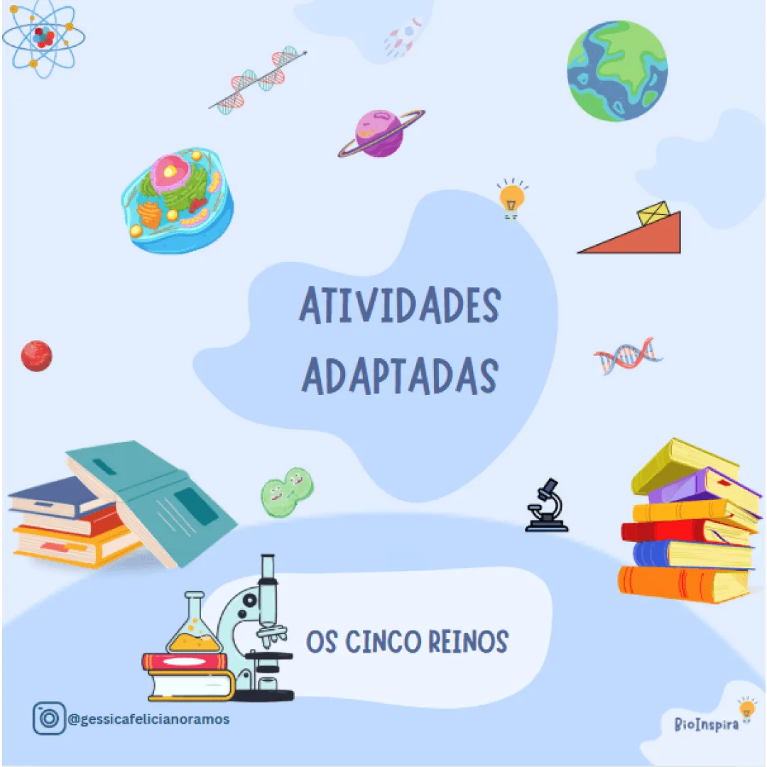 Atividades Adaptadas sobre Classificação dos Seres Vivos: Os Cinco Reinos (Educação Especial e AEE) 🌿🦠🦁