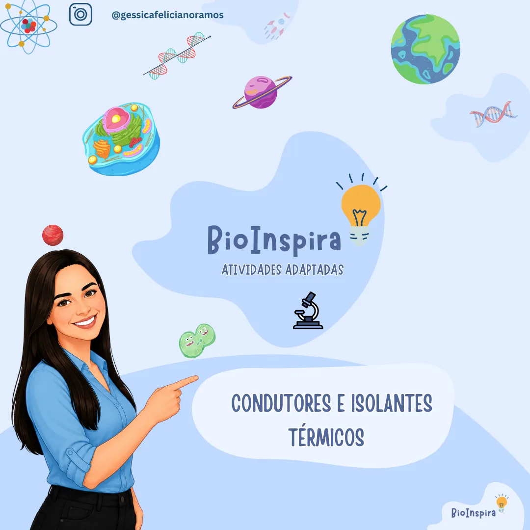 Atividades Adaptadas sobre Condutores e Isolantes Térmicos (Educação Especial e AEE) 🌡️🔥