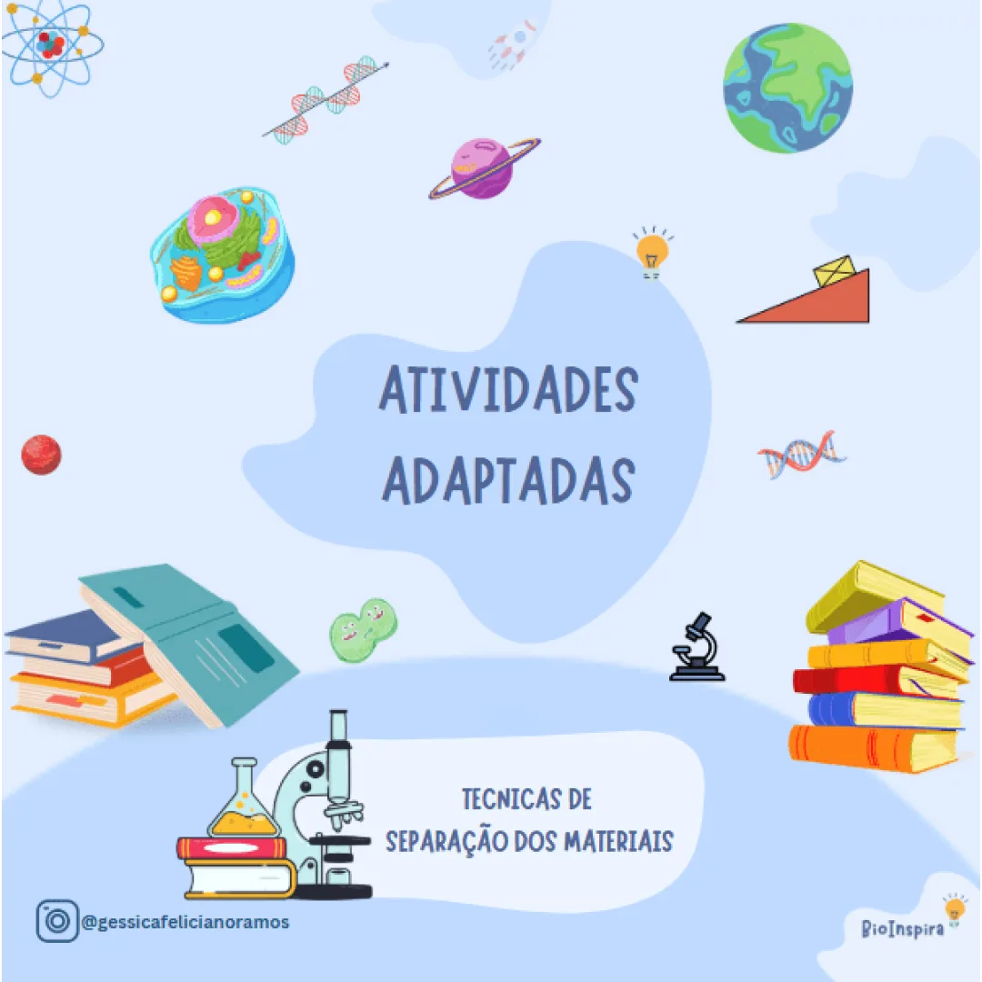 Atividades Adaptadas sobre Técnicas de Separação de Misturas (Educação Especial e AEE) 🧪🔬