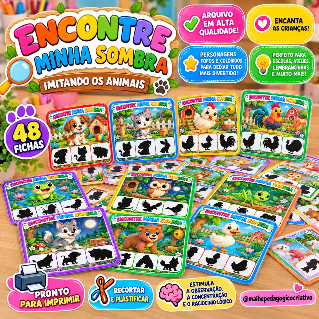 Imitando os Animais - Encontre Minha Sombra - Atividades de Associação:  - Educação Infantil - Arquivo Digital