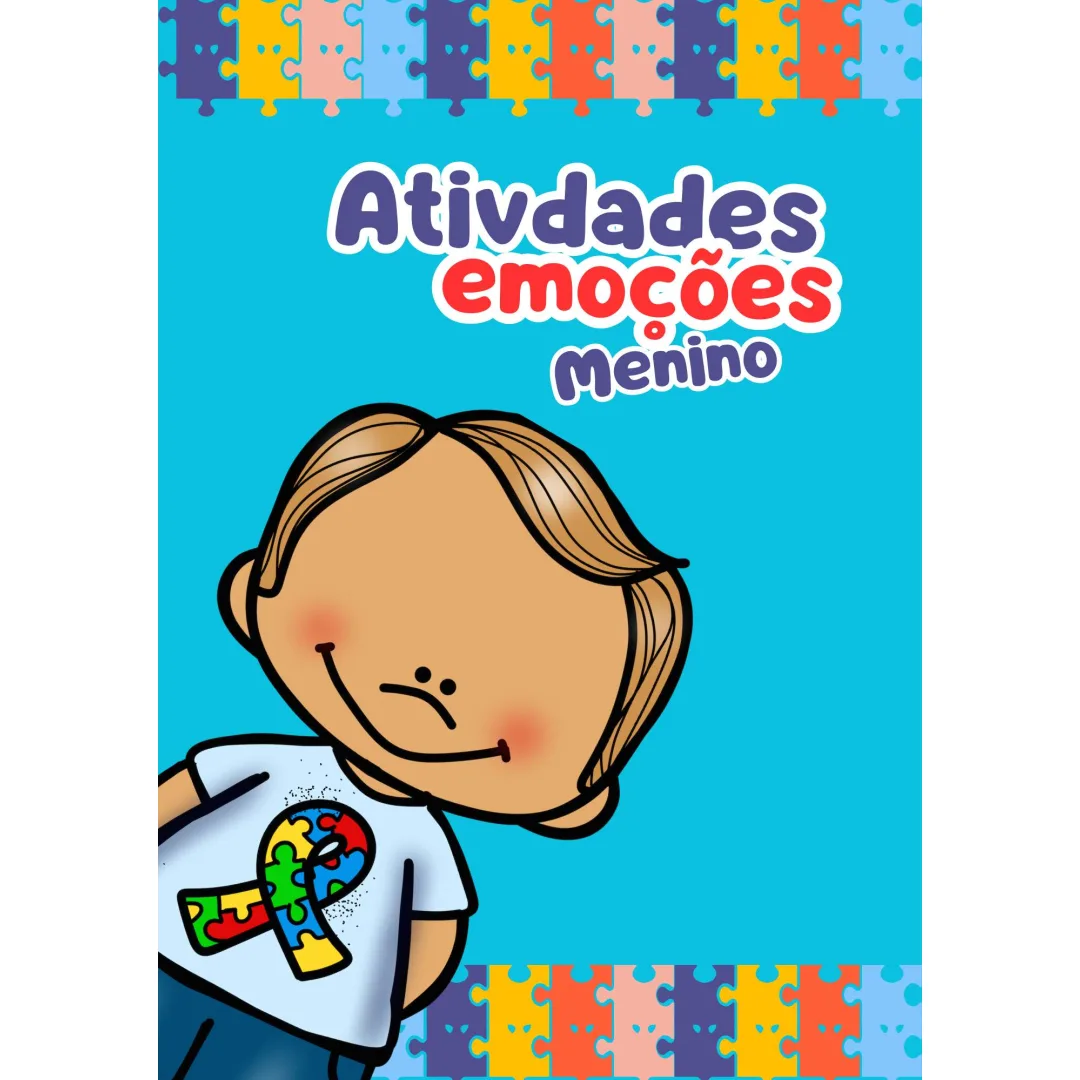 Atividades Emoções- Menino