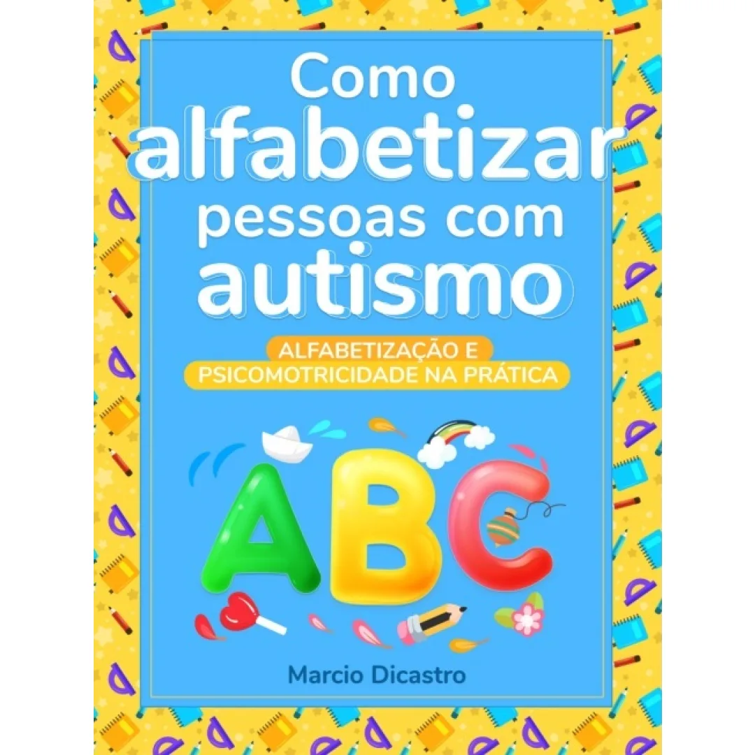 Atividades para Autismo, Autorregulação Emocional e Estimulação Cognitiva - PDF