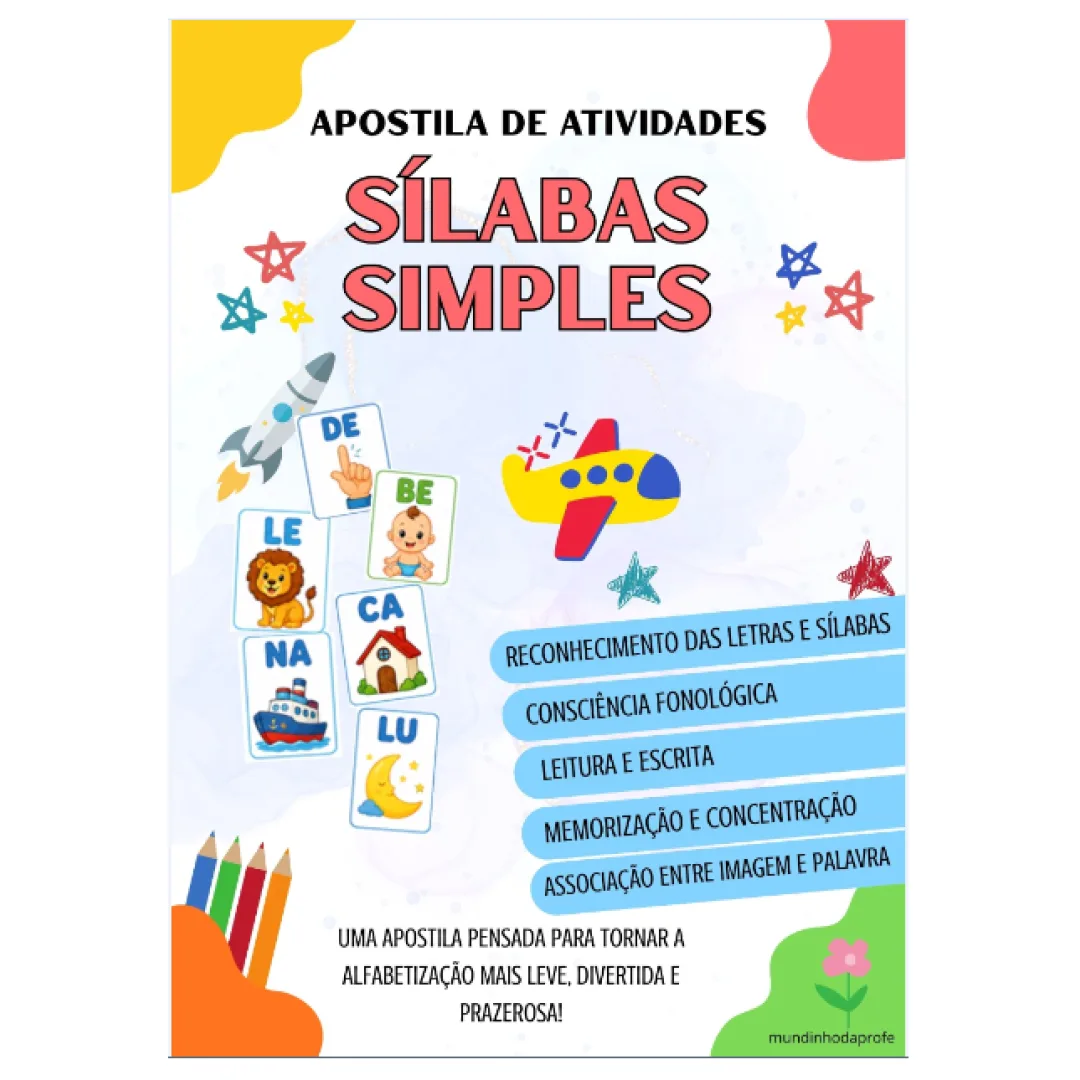 ATIVIDADES DE  ALFABETIZAÇÃO SÍLABAS SIMPLES