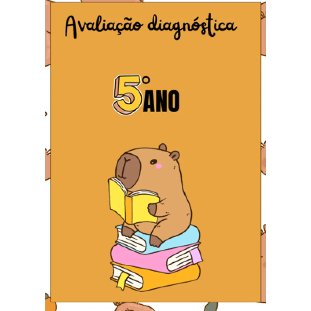 Avaliação Diagnóstica 5º Ano PDF - Leitura, Escrita e Matemática