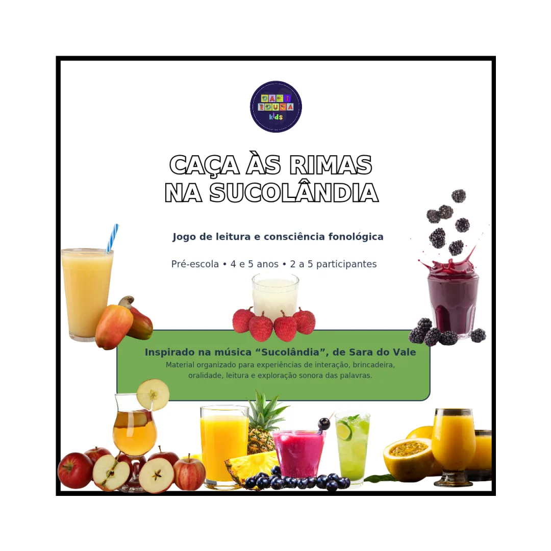 Caça as Rimas na Sucolândia -Material para Educação Infantil, Baseado na Música de Sara do Vale em PDF