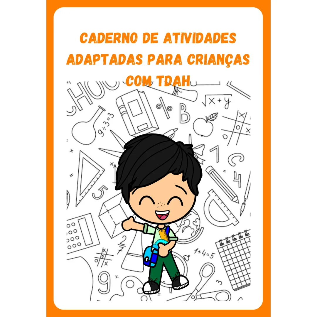 Caderno de Atividades Adaptadas para Crianças com TDAH