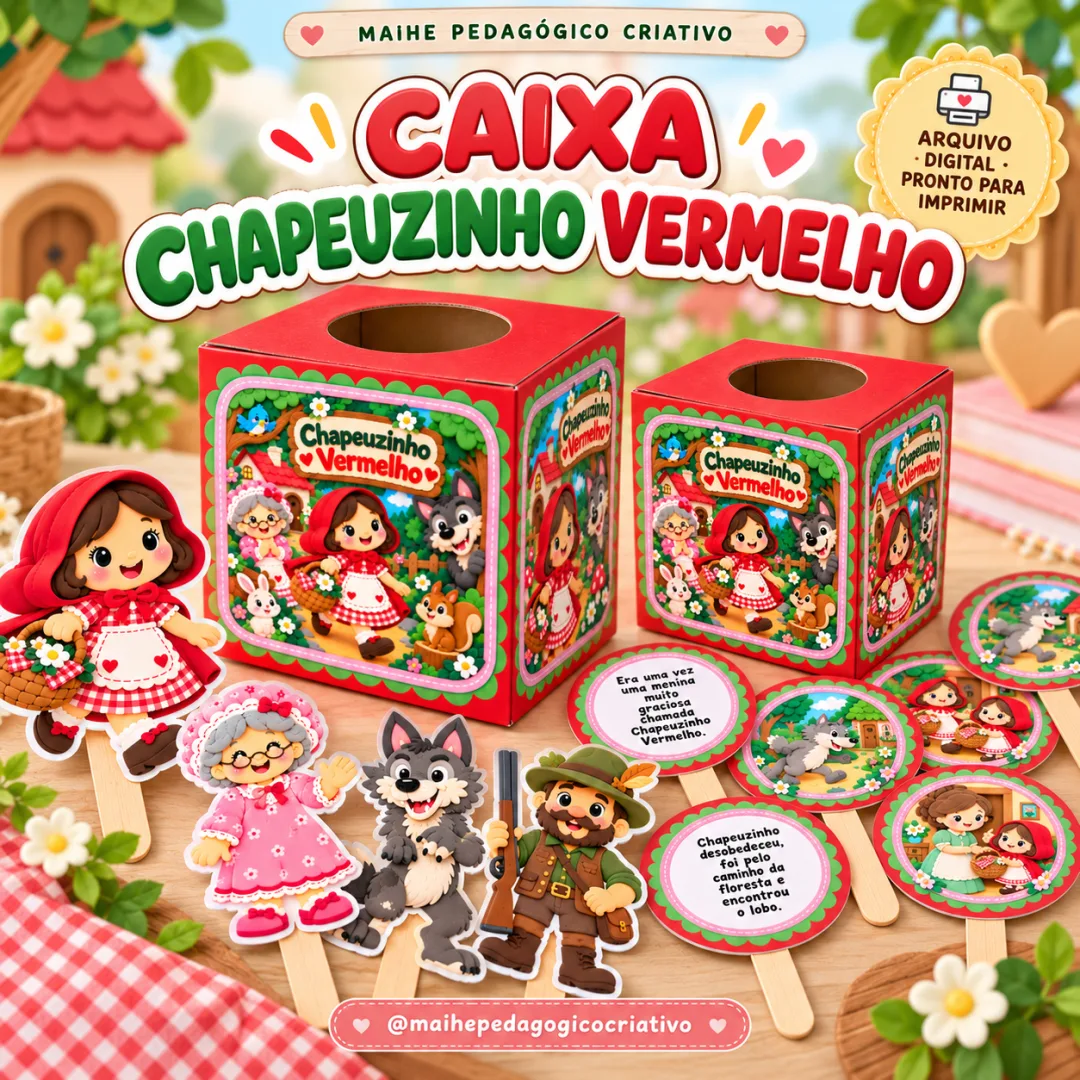 Caixa De Histórias – Chapeuzinho Vermelho - Educação Infantil - Arquivo Digital - Kit