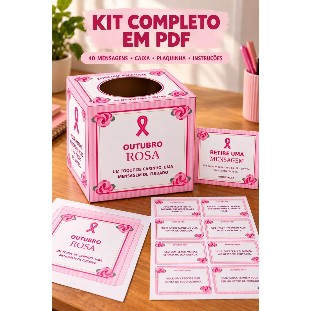 Caixa Outubro Rosa com Frases de Carinho - Educação Infantil - PDF