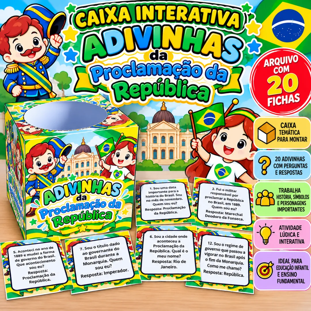 Caixinha do Saber 1º Ao 5º Ano– Adivinhas da Proclamação da República em PDF