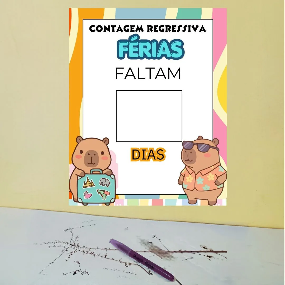 CALENDÁRIO / PAINEL CONTAGEM REGRESSIVA PARA AS FÉRIAS: CAPIVARA