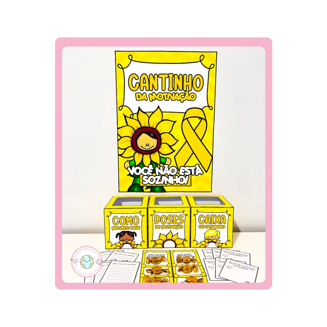 CANTINHO DA MOTIVAÇÃO - SETEMBRO AMARELO