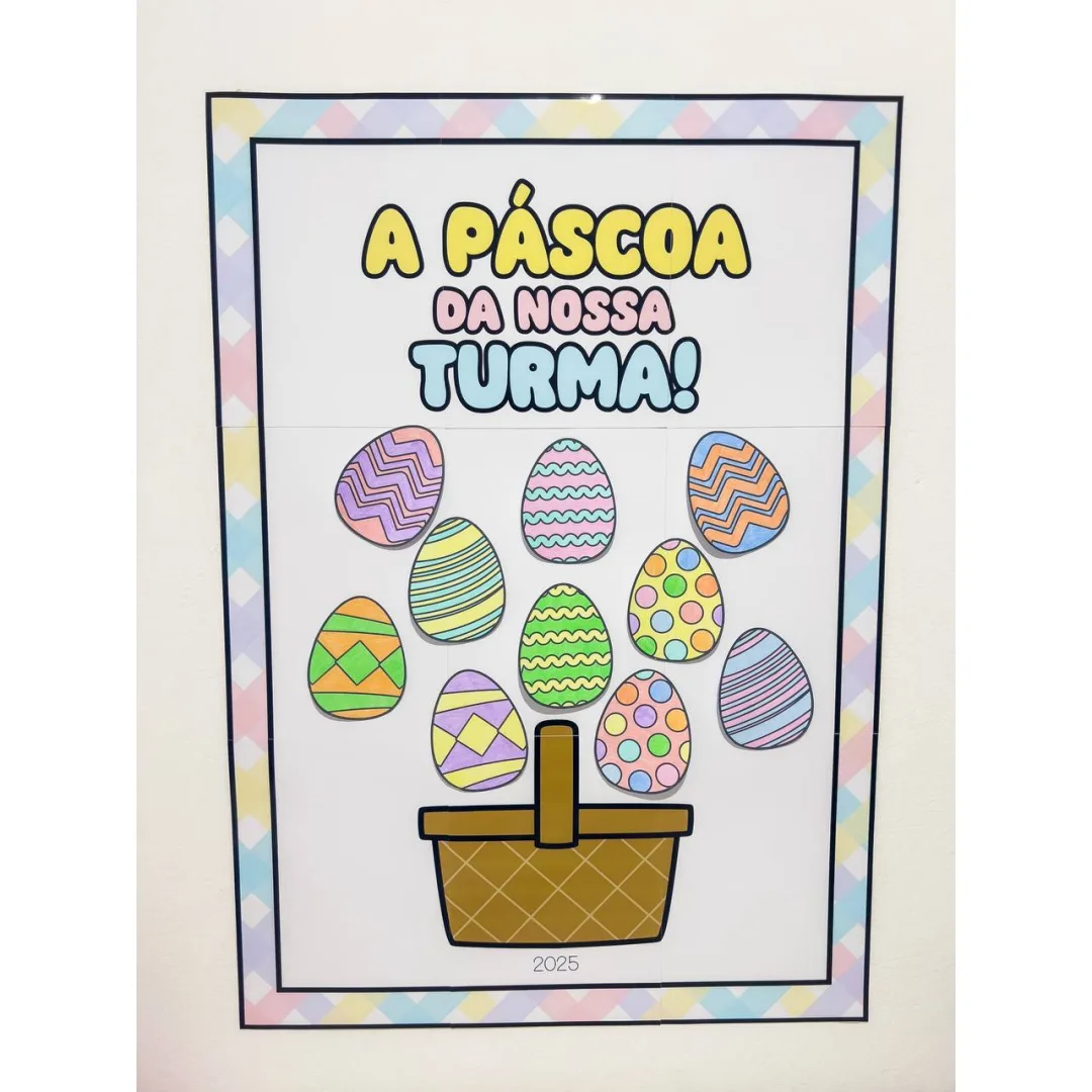 CARTAZ COLABORATIVO: A PÁSCOA DA NOSSA TURMA