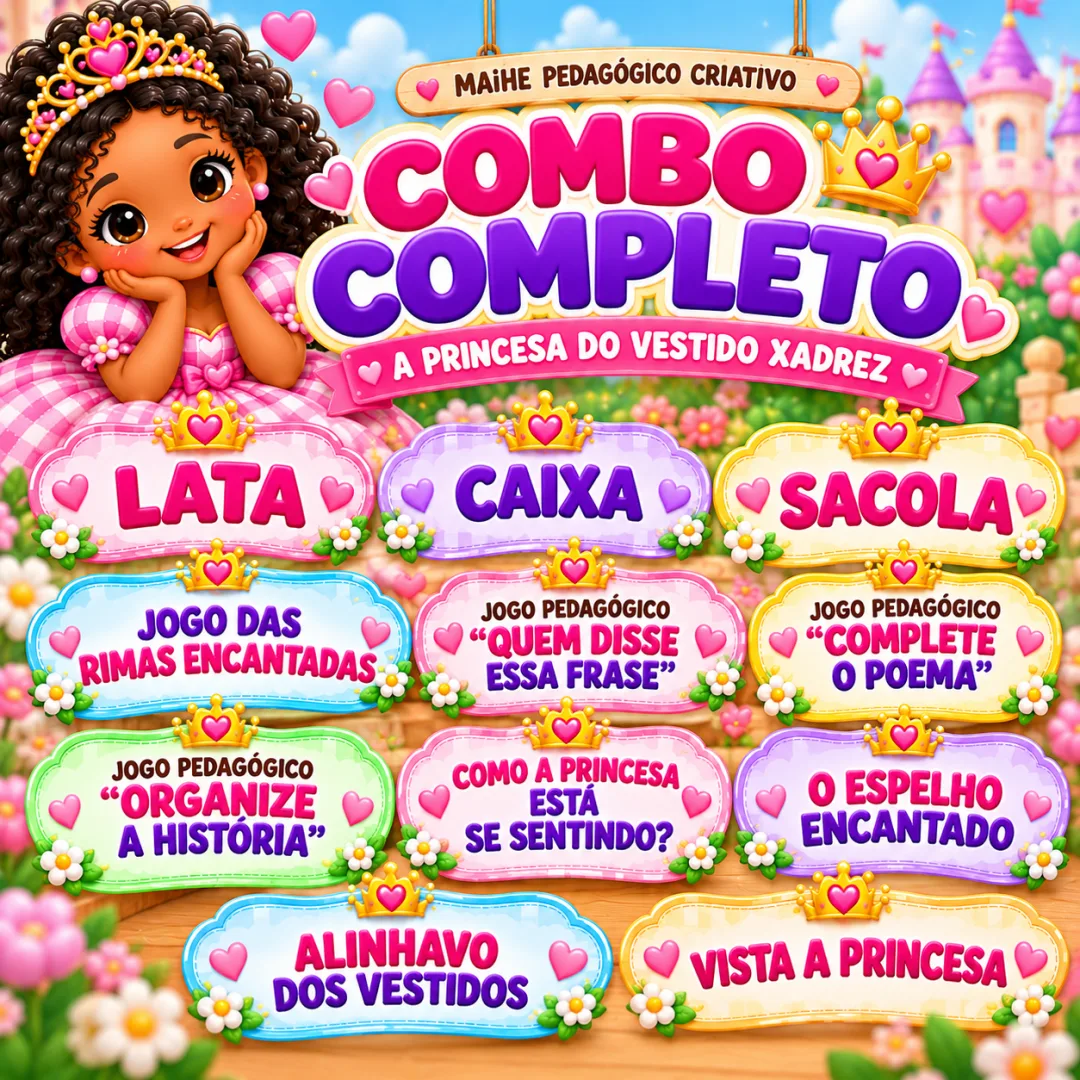 Combo Completo — A Princesa Do Vestido Xadrez - Educação Infantil - Arquivo Digital