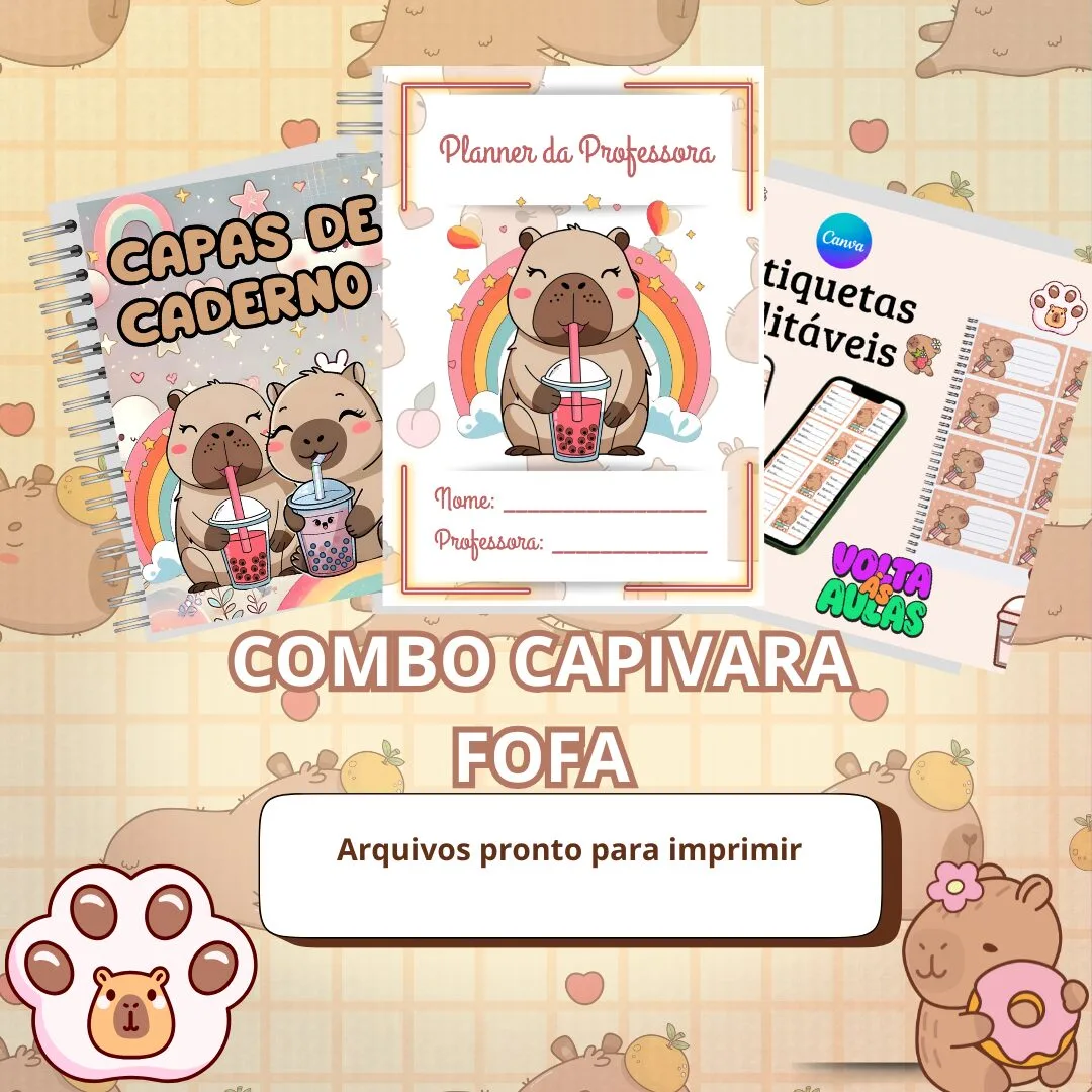 COMBO DE RECURSOS: CAPIVARA FOFA
