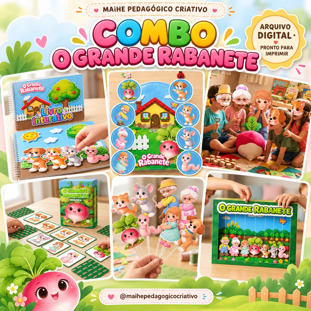Combo O Grande Rabanete - Educação Infantil - Arquivo Digital
