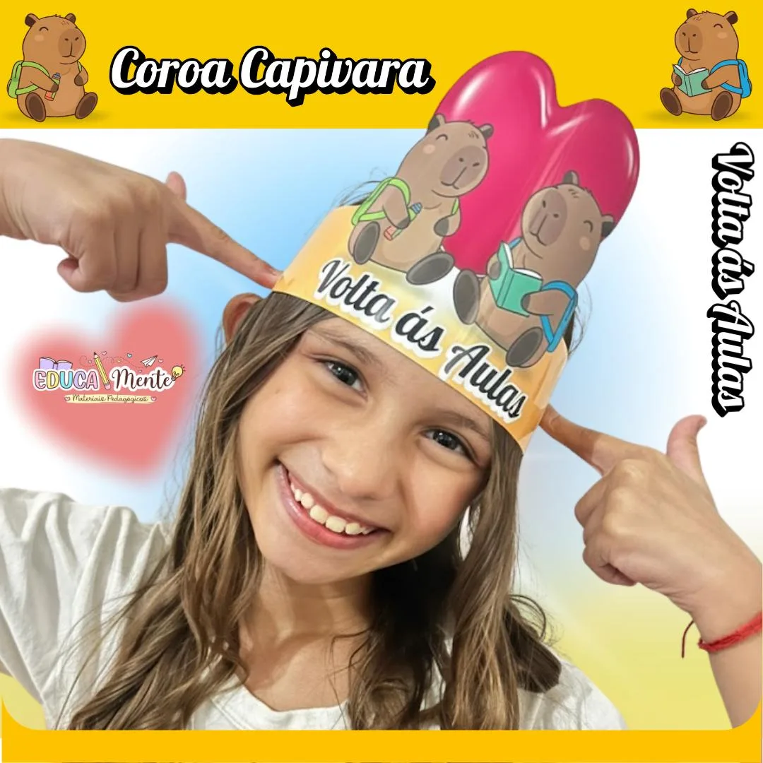 ⭐️COROA VOLTA ÀS AULAS CAPIVARA⭐️