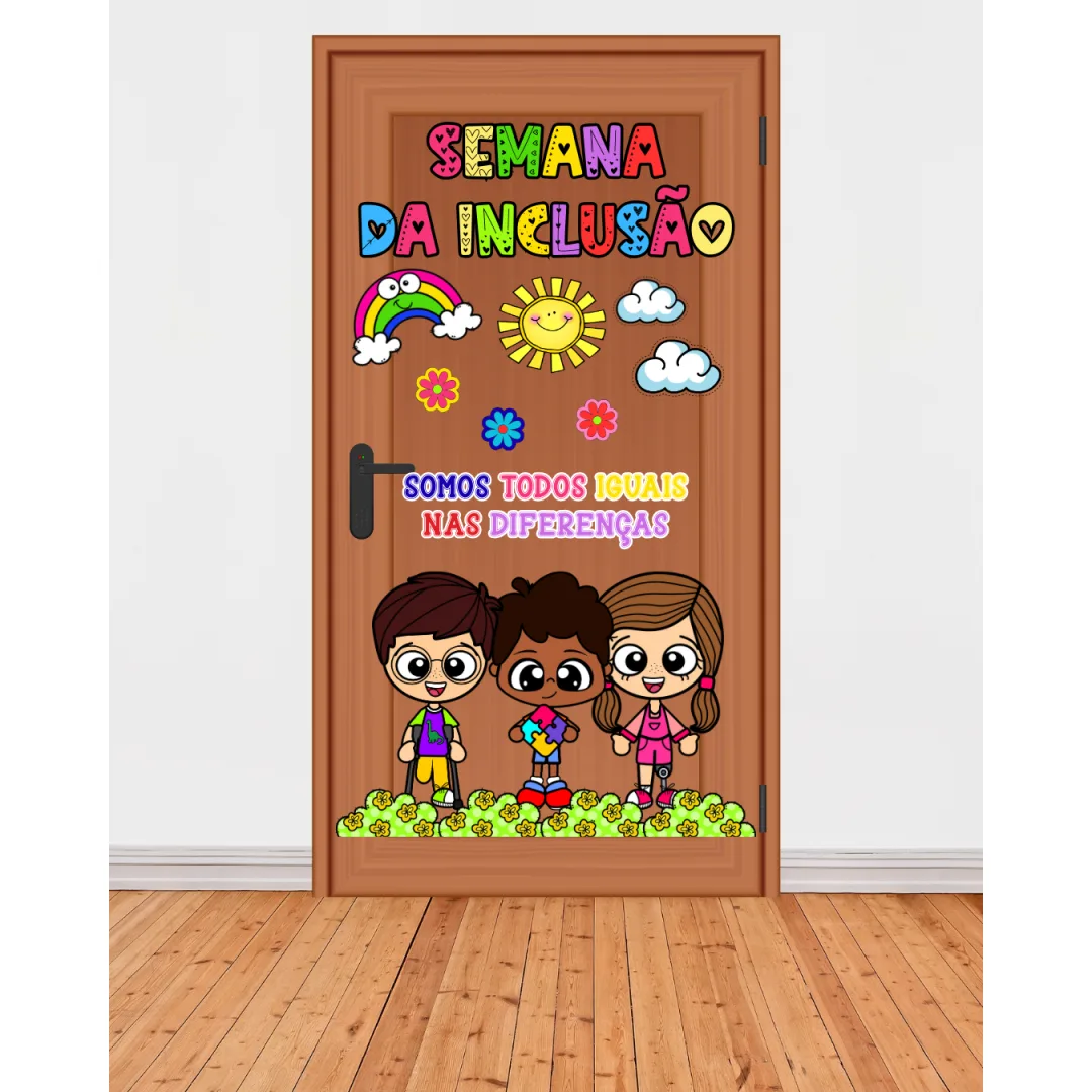 DECORAÇÃO / PAINEL PARA PORTA: SEMANA DA INCLUSÃO