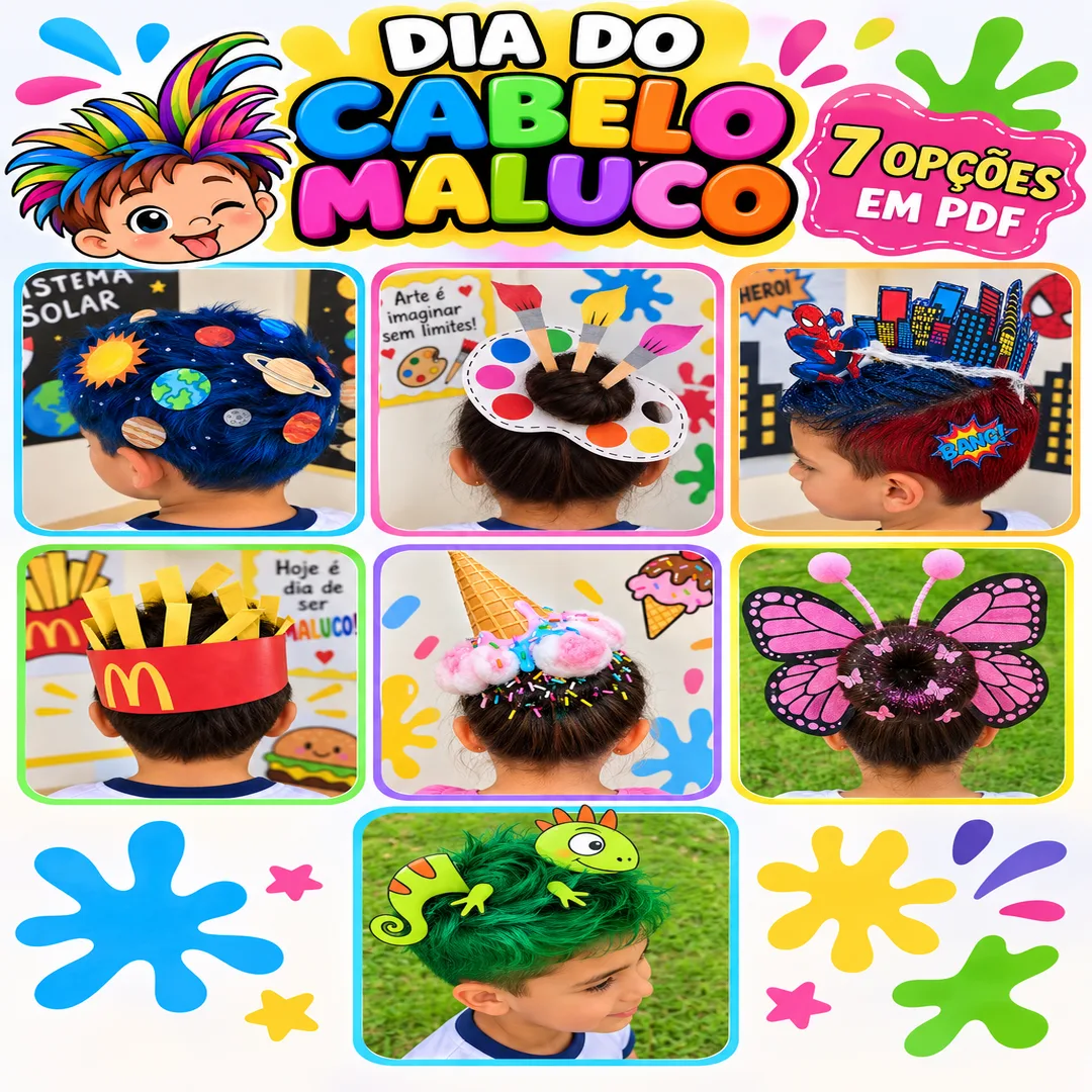 🤪 DIA DO CABELO MALUCO – RECURSO COMPLETO E DIVERTIDO!