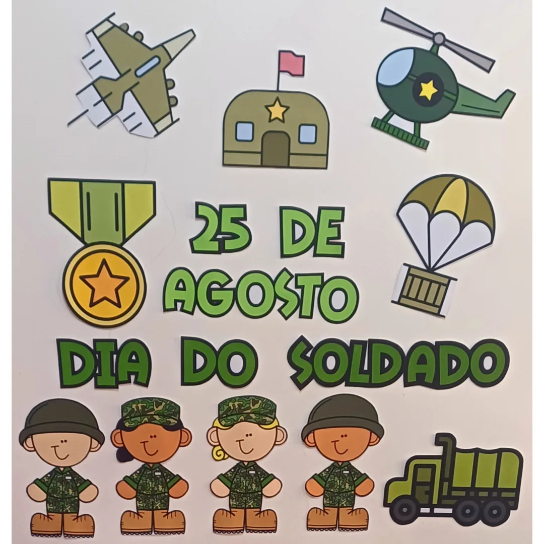 DIA DO SOLDADO - PAINEL  E LEMBRANCINHA