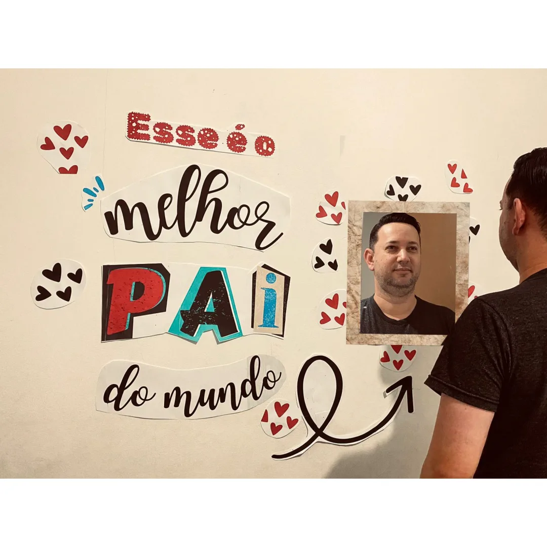 DIA DOS PAIS / PAINEL ESPELHO