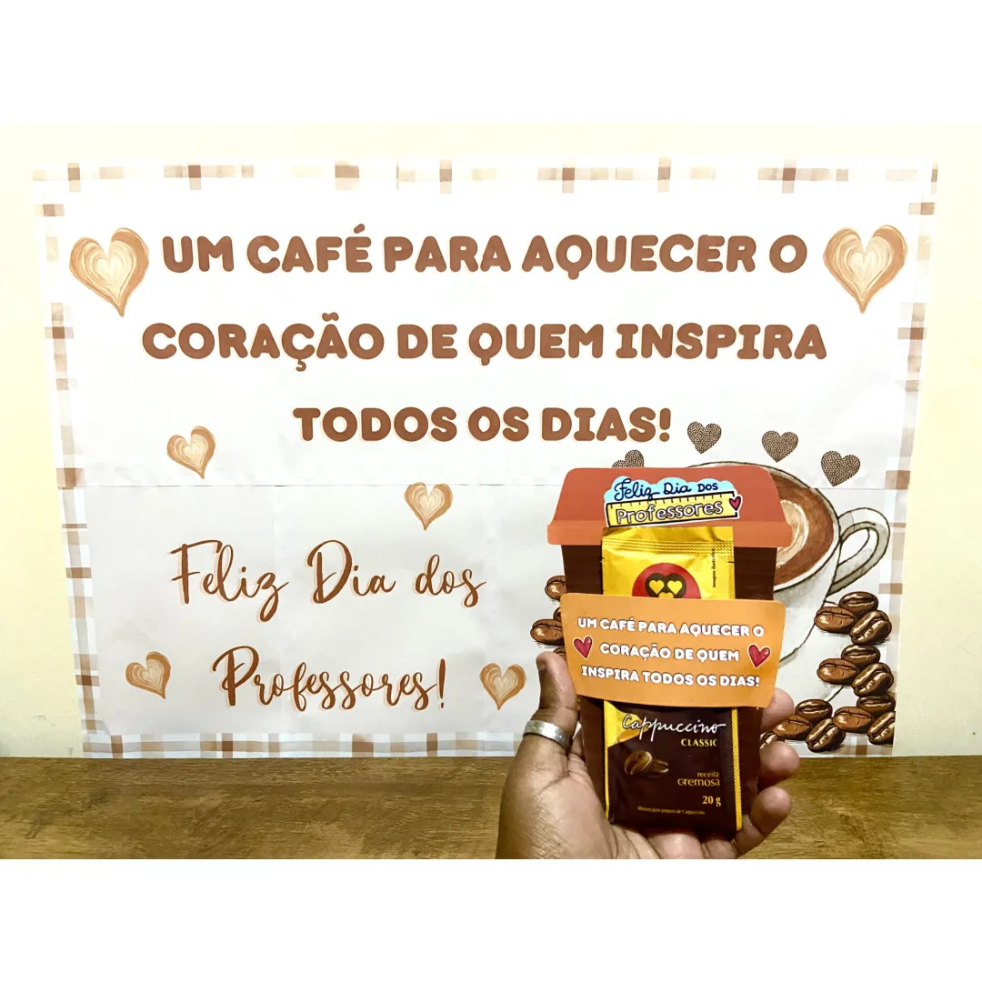 DIA DOS PROFESSORES: PAINEL + LEMBRANCINHA