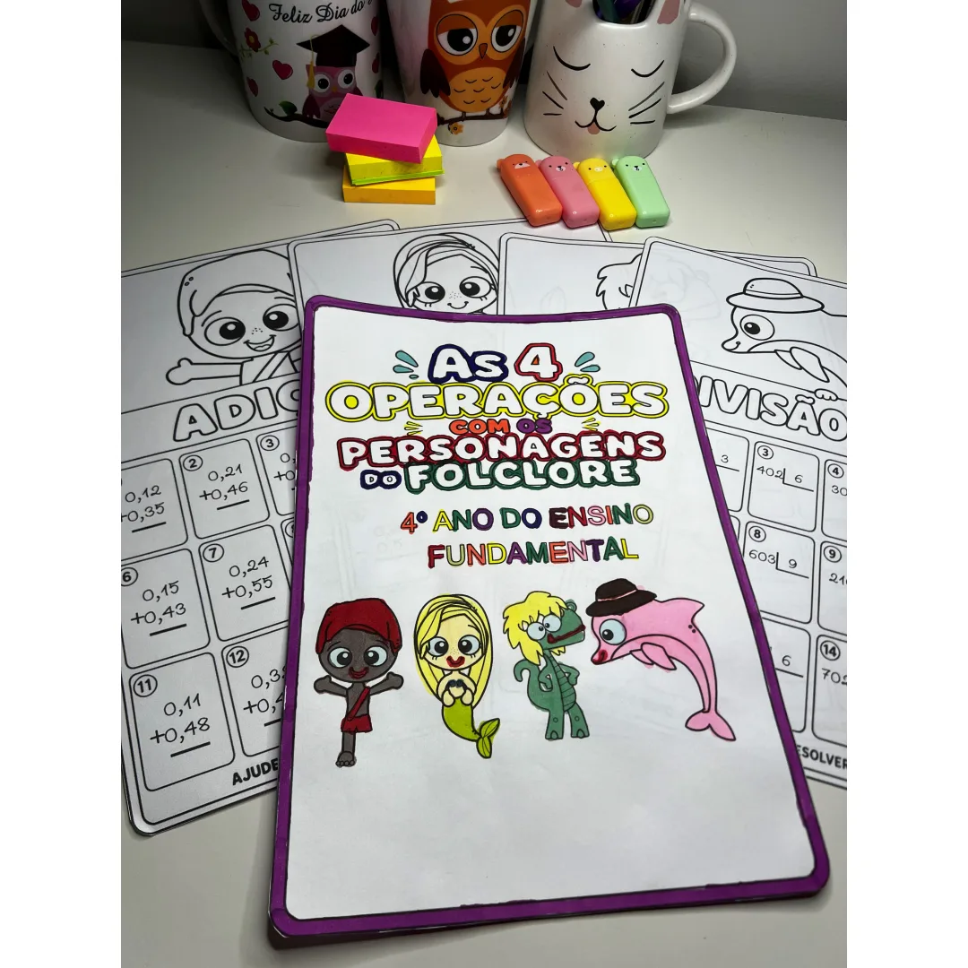  FOLHINHAS DAS 4 OPERAÇÕES – 4º ANO | TEMA FOLCLORE