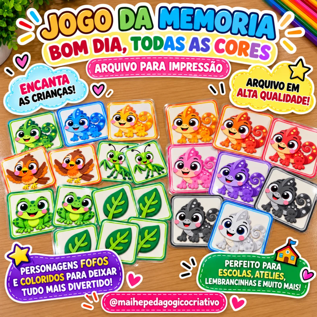 Jogo da Memória Bom Dia, Todas as Cores - Educação Infantil - Arquivo Digital