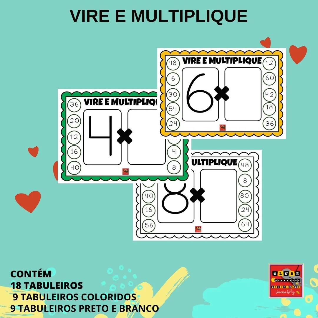 JOGO DE TABULEIRO: VIRE E MULTIPLIQUE
