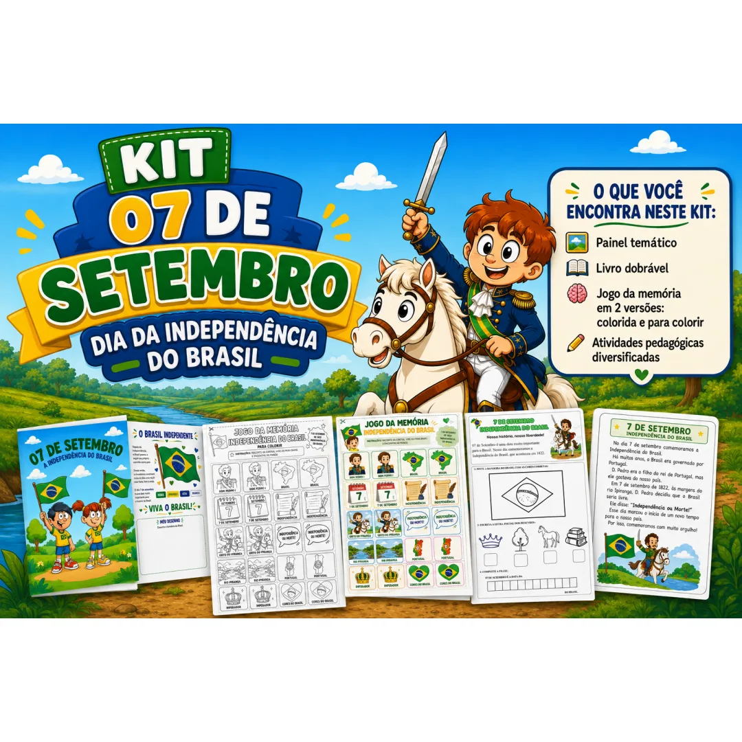 Kit 7 de Setembro – Independência do Brasil