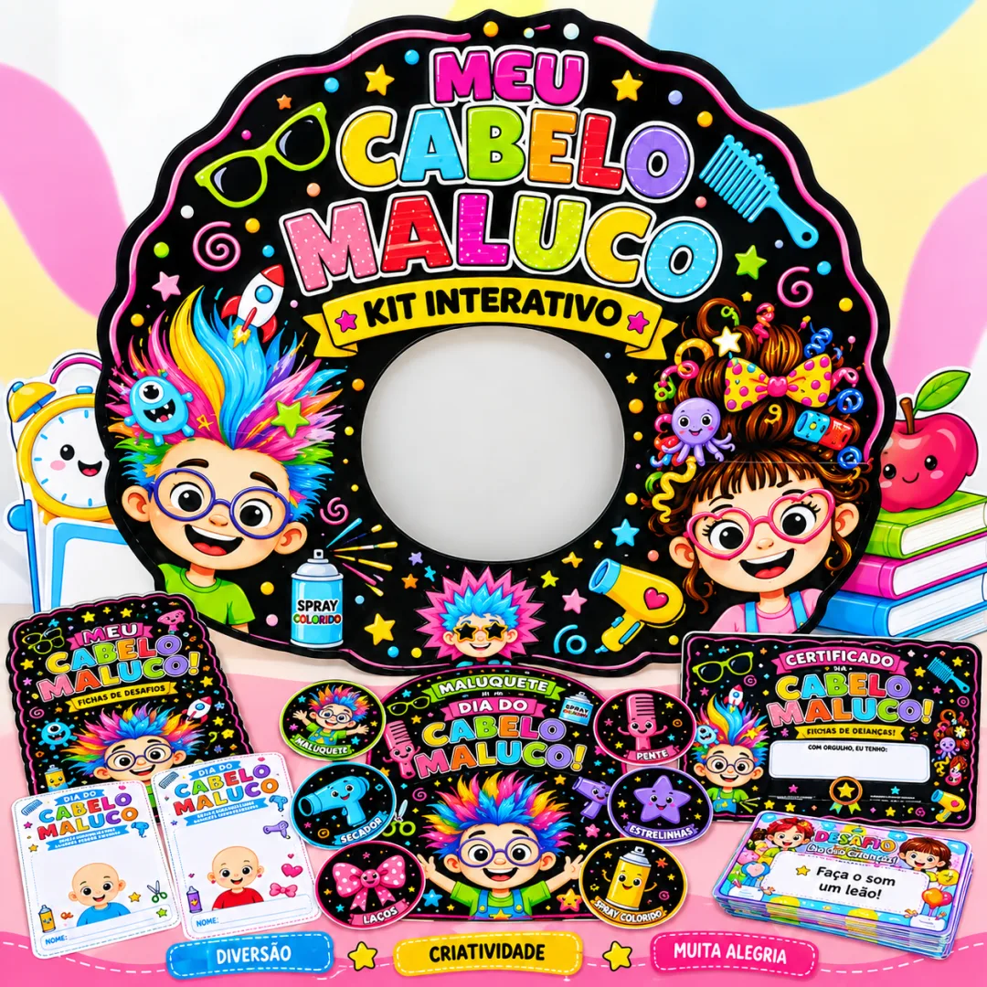  Kit Cabelo Maluco – Dia Do Cabelo Maluco Educação Infantil Ao 5º ano em PDF! 