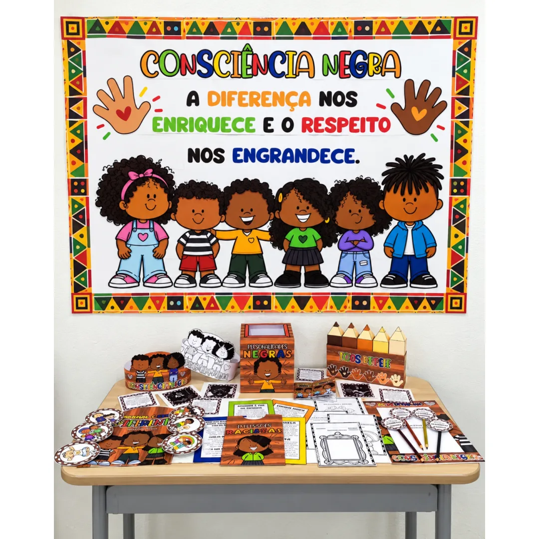 KIT CONSCIÊNCIA NEGRA COMPLETO - Painel + Atividades + 18 Personalidades + Recursos Pedagógicos Em pdf