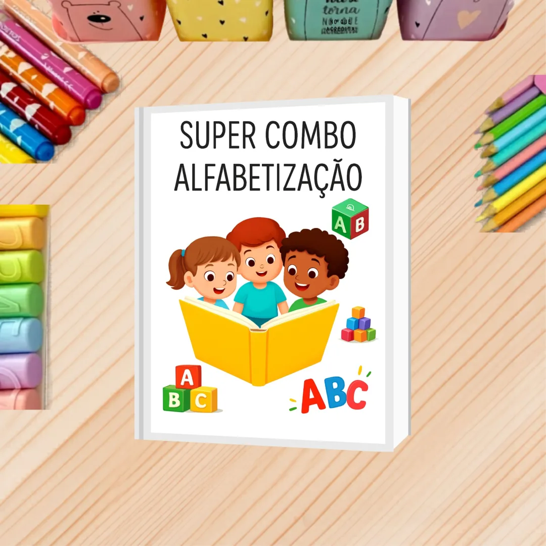 KIT DE ATIVIDADES PARA ALFABETIZAÇÃO / SUPER COMBO ALFABETIZAÇÃO