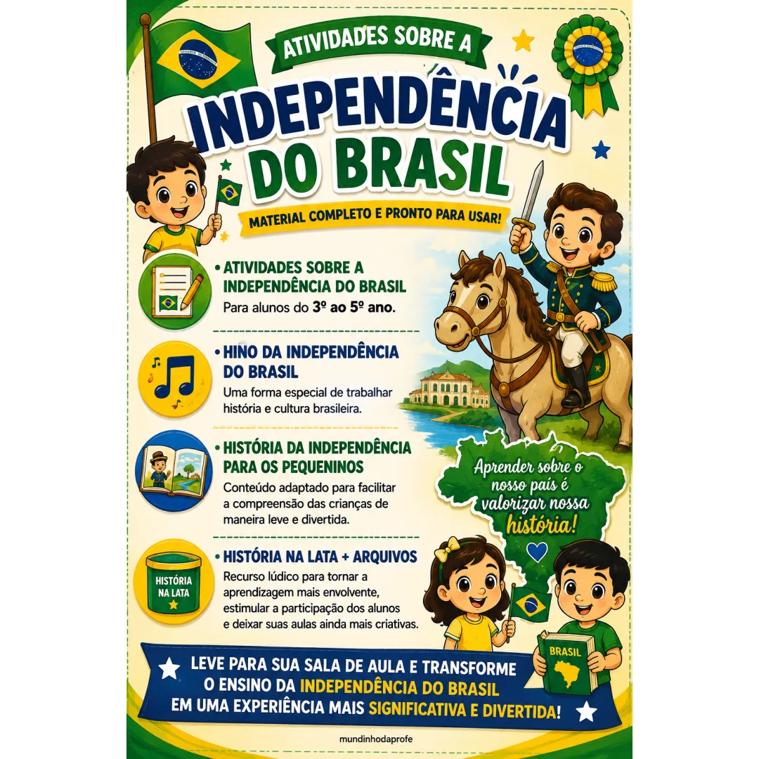 Kit Independência - Educação Infantil e ensino fundamental - PDF