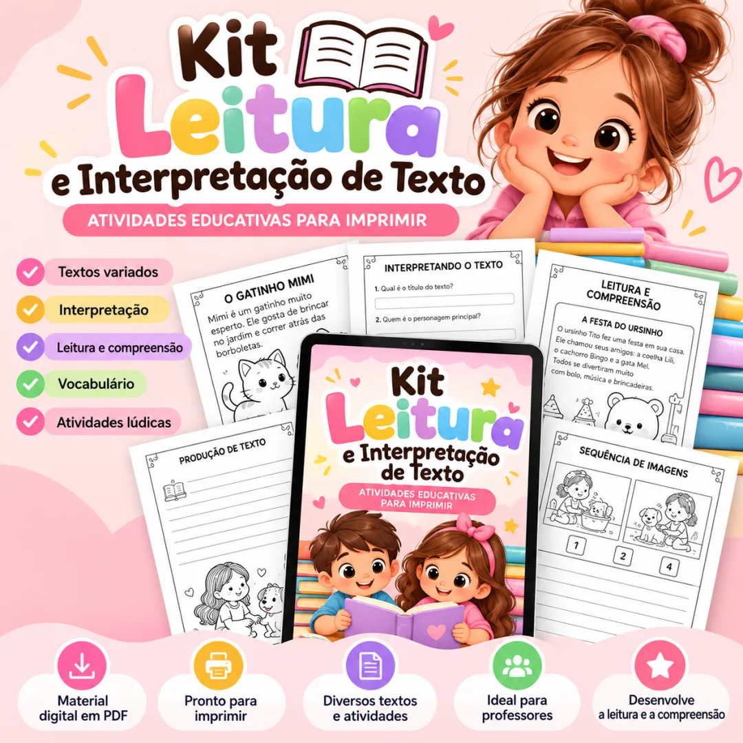 Kit Leitura e Interpretação de Texto - Atividades PDF para Educação Infantil e Anos Iniciais
