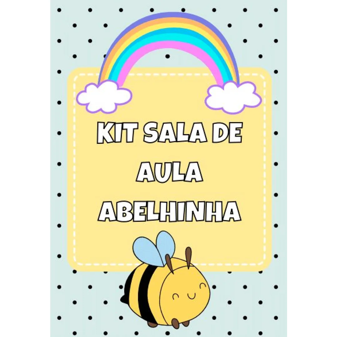 Kit Sala de Aula Abelhinha