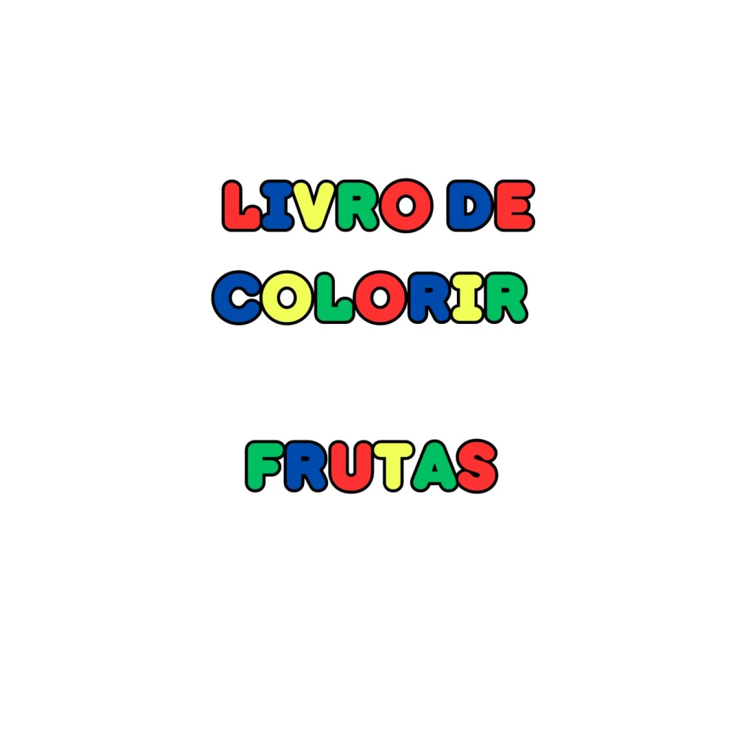 Livro de Colorir Frutas — Pronto para Imprimir
